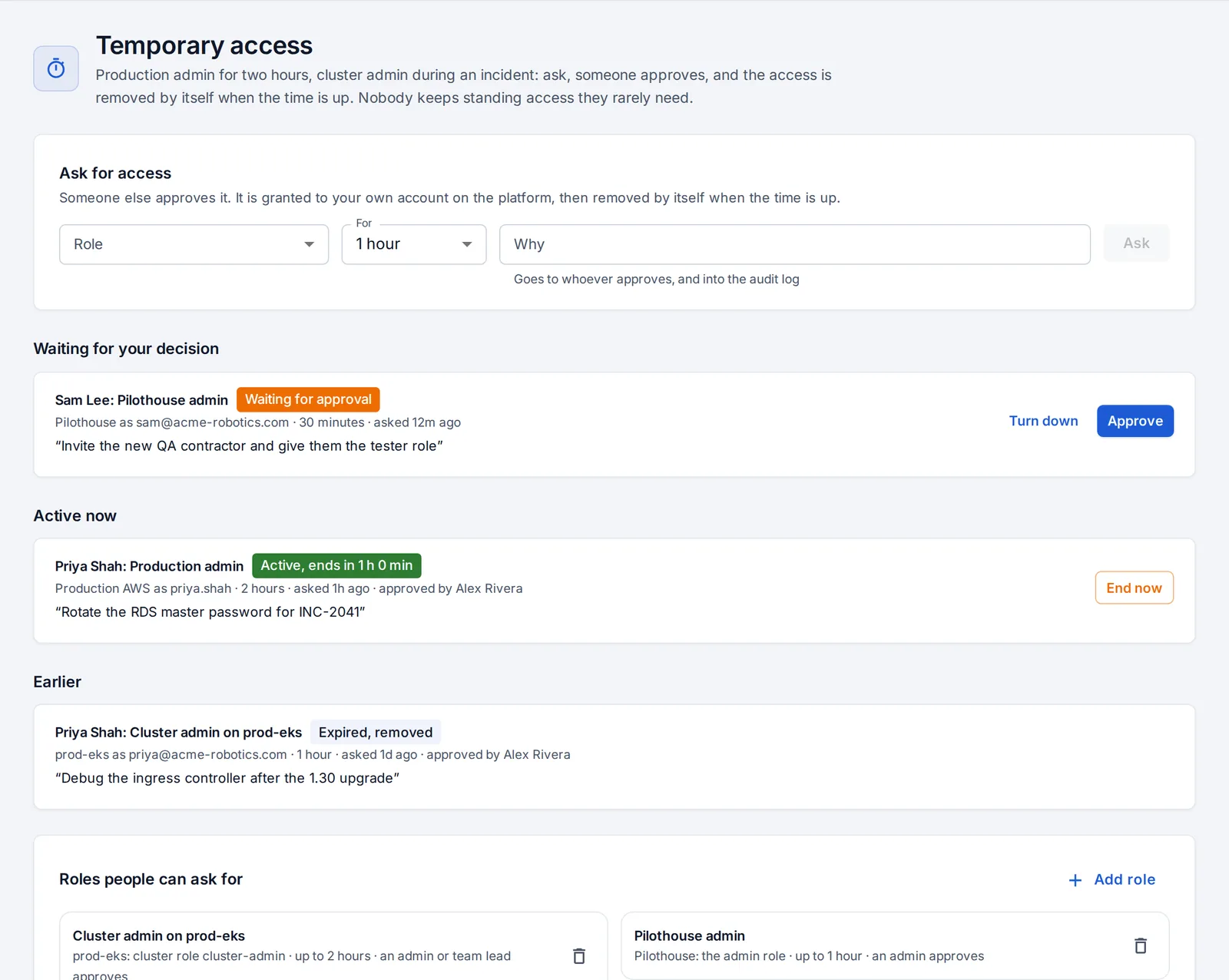 Temporary access: a request waiting for a decision, production access running now, and the roles people can ask for.